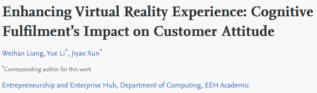 Enhancing Virtual Reality Experience: Cognitive Fulfilment’s Impact on Customer Attitude